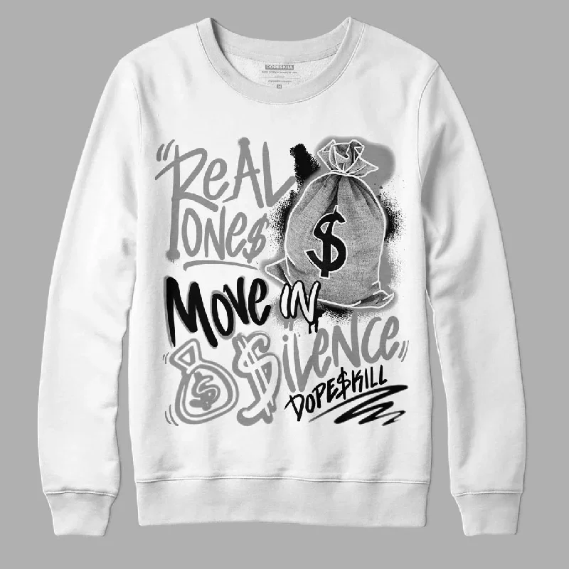 Elephant Print 1s High OG DopeSkill Sweatshirt Real Ones Move In Silence Graphic