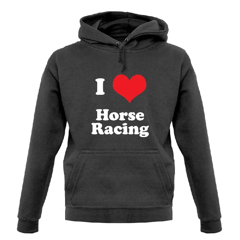 i-love-horse-racing-unisex-hoodie