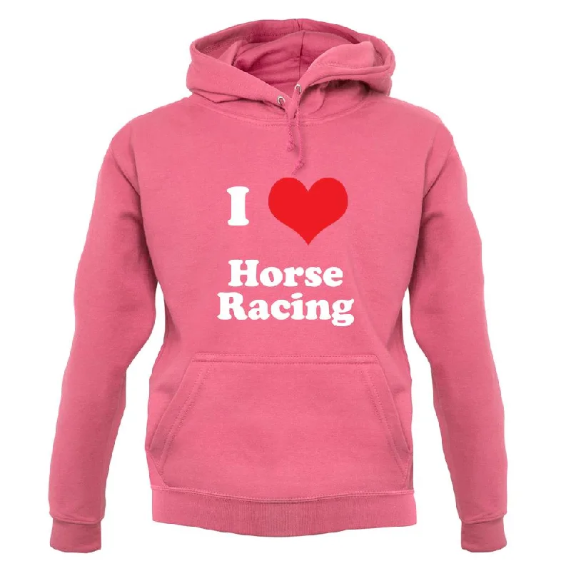 i-love-horse-racing-unisex-hoodie