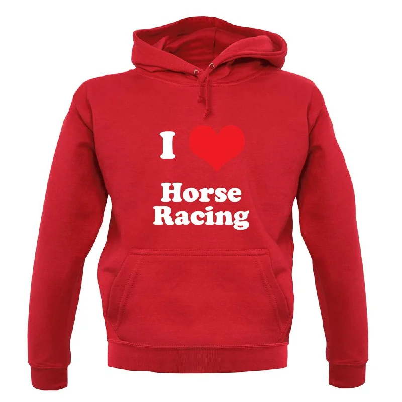 i-love-horse-racing-unisex-hoodie