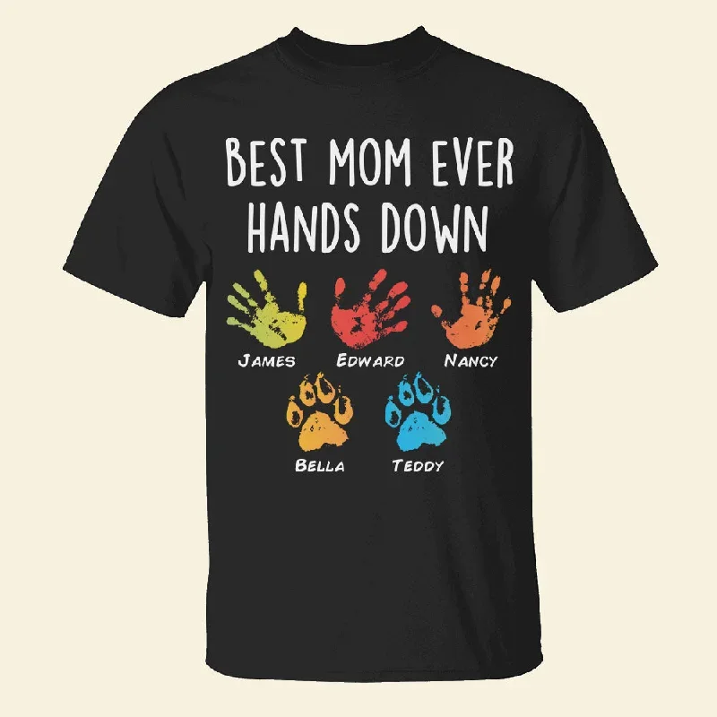 personalized-gifts-for-mom-shirt-best-mom-ever-hands-down-05dtdt020324